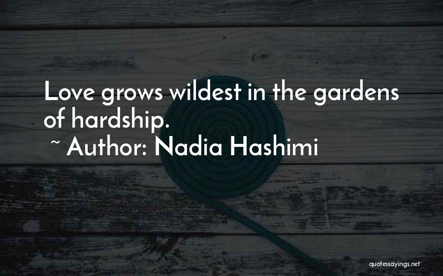 Nadia Hashimi Quotes 2239777