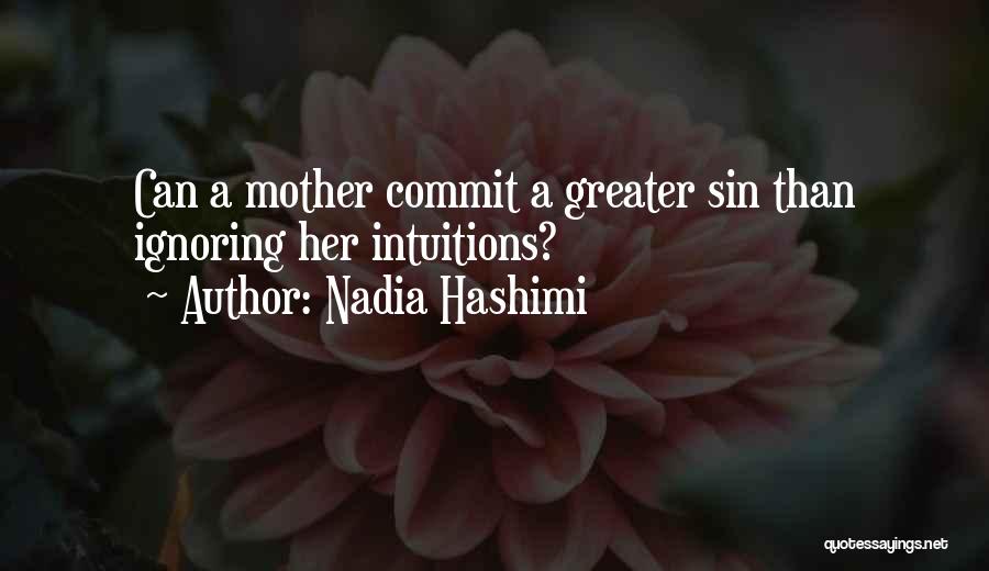 Nadia Hashimi Quotes 306169