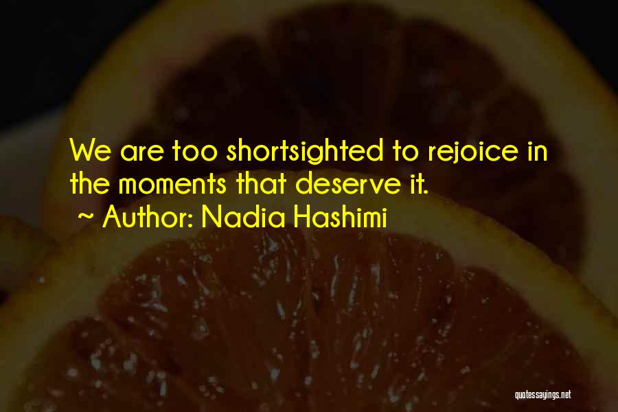 Nadia Hashimi Quotes 659024