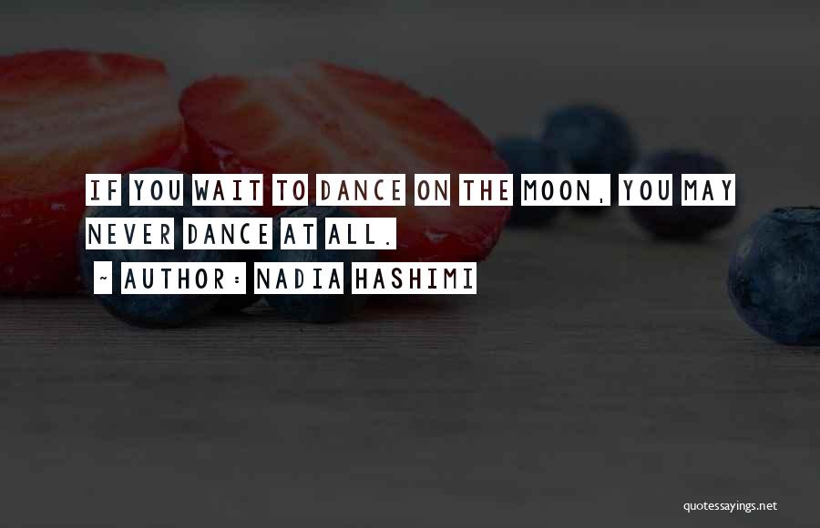 Nadia Hashimi Quotes 84313