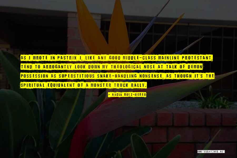 Nadia P Quotes By Nadia Bolz-Weber Nadia P Quotes By Nadia Bolz-Weber