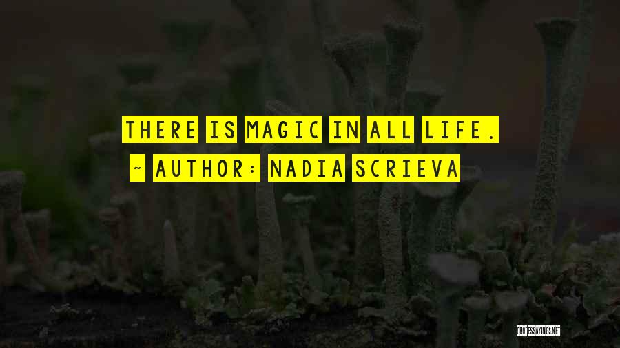 Nadia Scrieva Quotes 950154