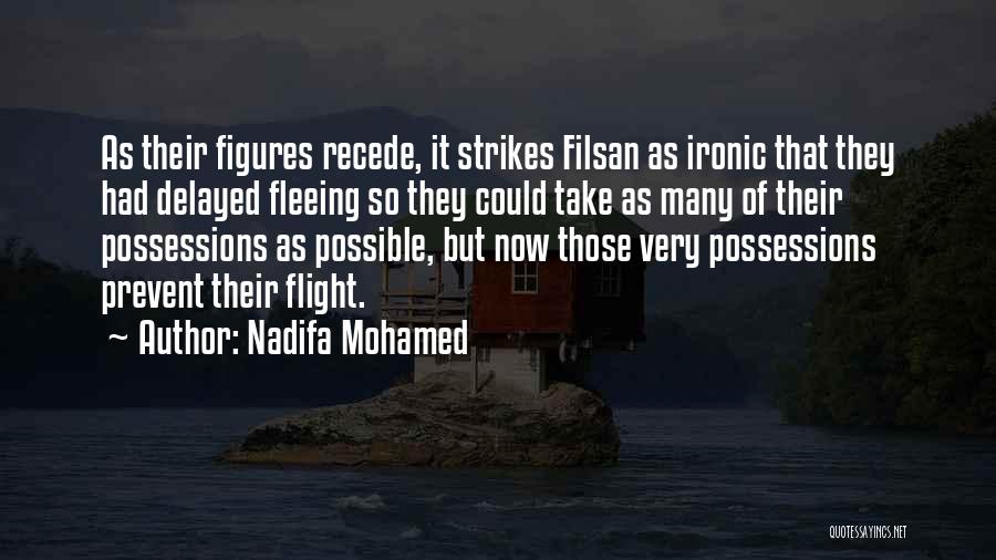 Nadifa Mohamed Quotes 1987327