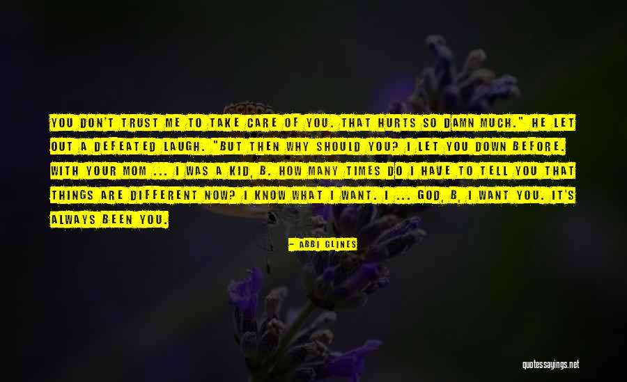 Nadig Ben Quotes By Abbi Glines Nadig Ben Quotes By Abbi Glines