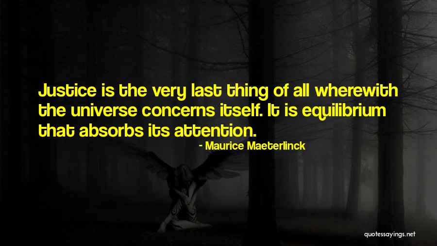 Nadigaiyar Quotes By Maurice Maeterlinck Nadigaiyar Quotes By Maurice Maeterlinck