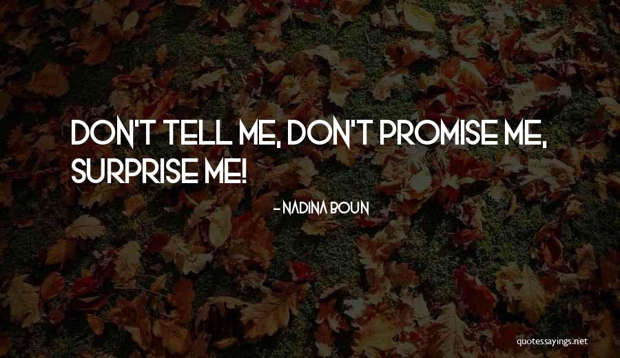 Nadina Boun Quotes 1554784 Nadina Boun Quotes 1554784