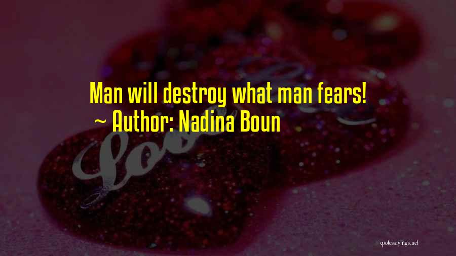 Nadina Boun Quotes 251663