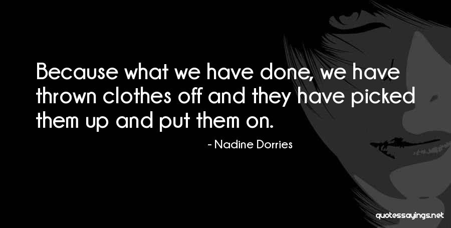 Nadine Dorries Quotes 2220959 Nadine Dorries Quotes 2220959