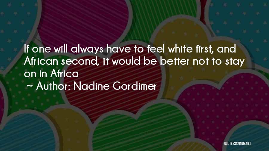 Nadine Gordimer Quotes 2149697