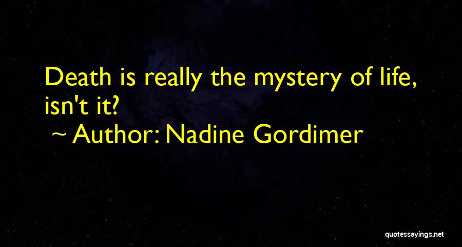 Nadine Gordimer Quotes 643710