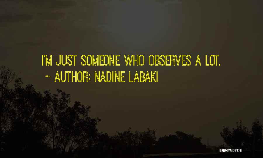Nadine Labaki Quotes 484383