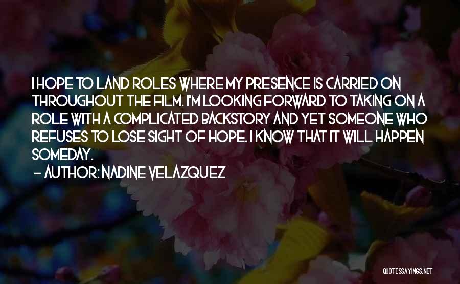 Nadine Velazquez Quotes 489723