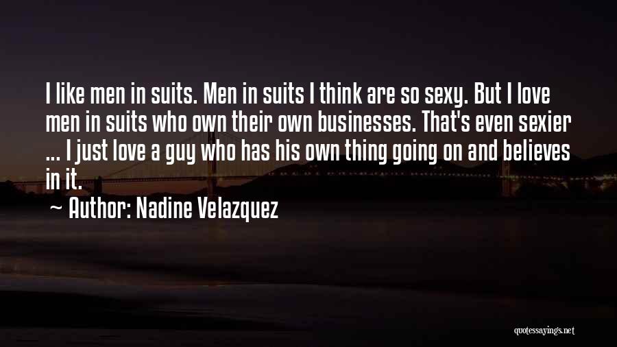 Nadine Velazquez Quotes 560053