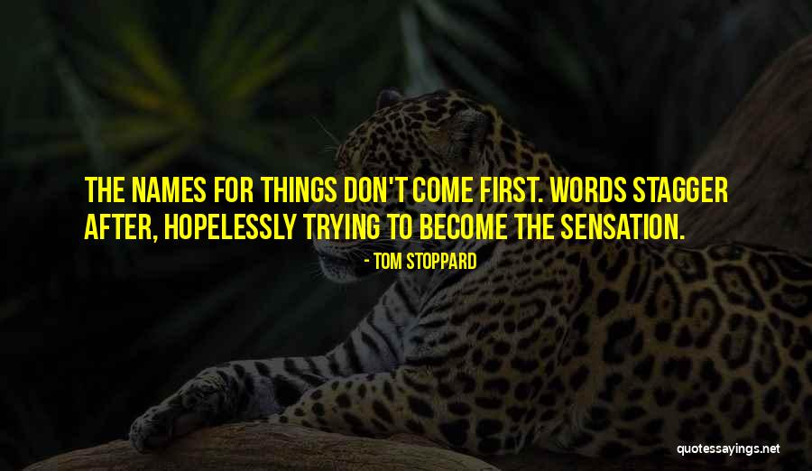 Nadinne Mfc Quotes By Tom Stoppard Nadinne Mfc Quotes By Tom Stoppard