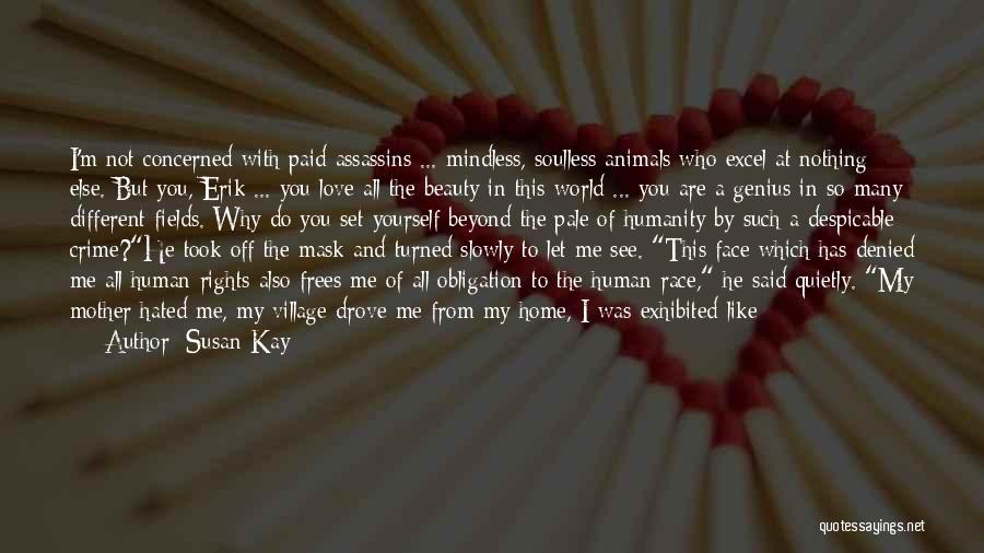 Nadir Quotes By Susan Kay