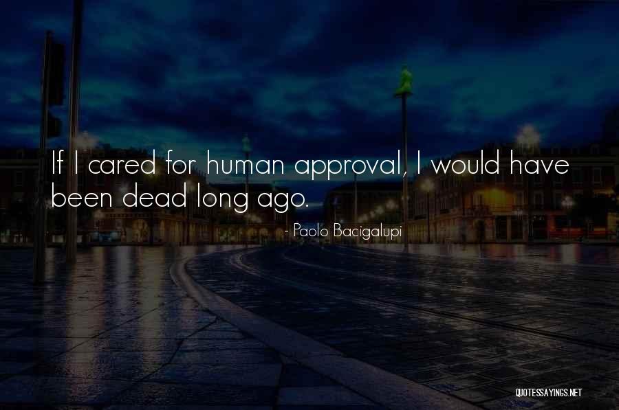 Nadirah Harris Quotes By Paolo Bacigalupi Nadirah Harris Quotes By Paolo Bacigalupi