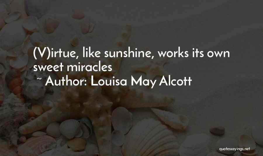 Nadiren Es Quotes By Louisa May Alcott