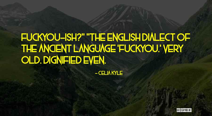 Nadis Quotes By Celia Kyle Nadis Quotes By Celia Kyle