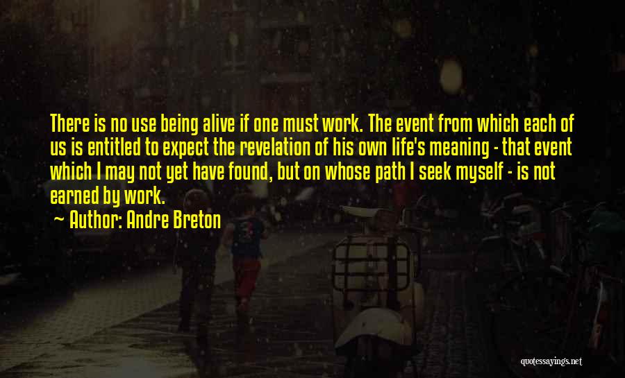 Nadja Quotes By Andre Breton
