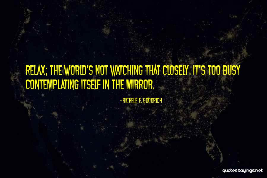 Nadjarian Quotes By Richelle E. Goodrich Nadjarian Quotes By Richelle E. Goodrich