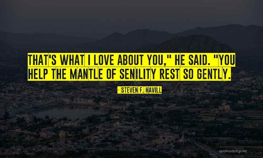 Nadji Dom Quotes By Steven F. Havill Nadji Dom Quotes By Steven F. Havill