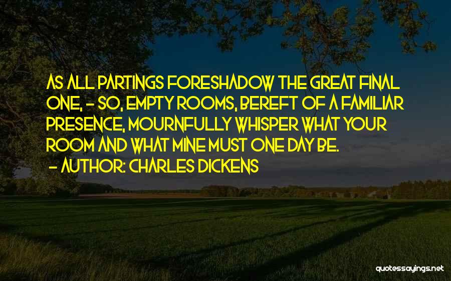 Nadolny Nearly In Focus Quotes By Charles Dickens