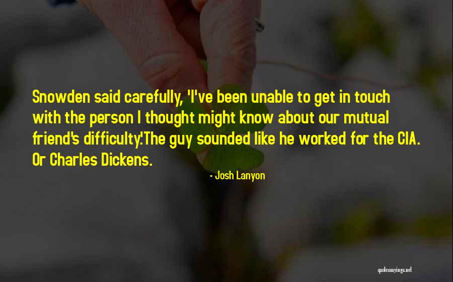 Nadolny Origin Quotes By Josh Lanyon Nadolny Origin Quotes By Josh Lanyon
