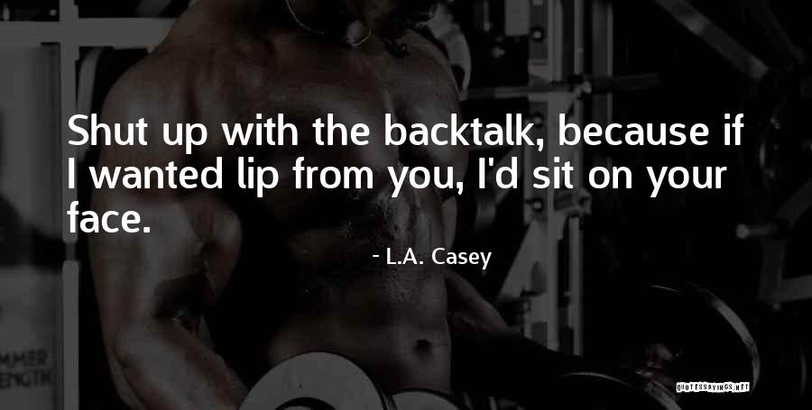 Nadolski Photographers Quotes By L.A. Casey Nadolski Photographers Quotes By L.A. Casey