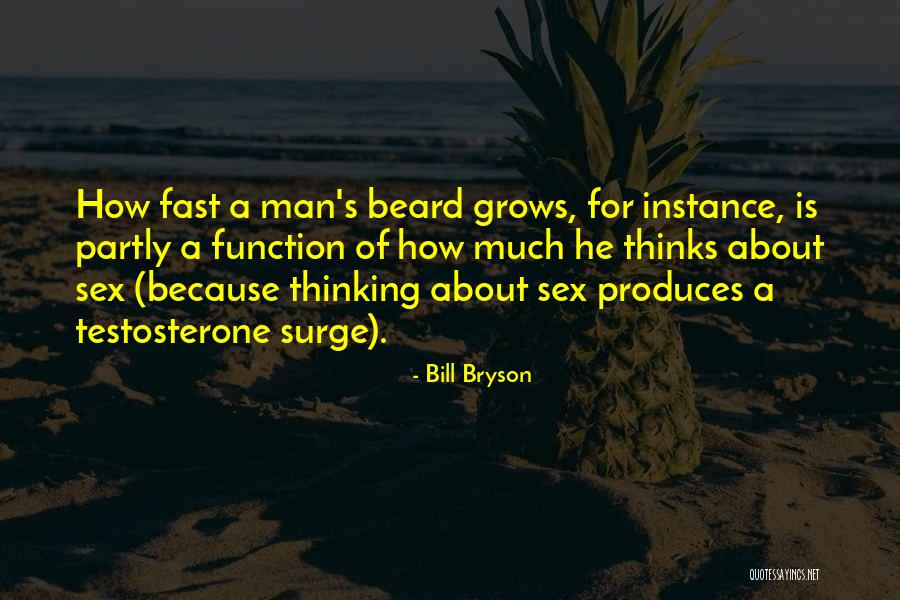 Nadomna Quotes By Bill Bryson Nadomna Quotes By Bill Bryson