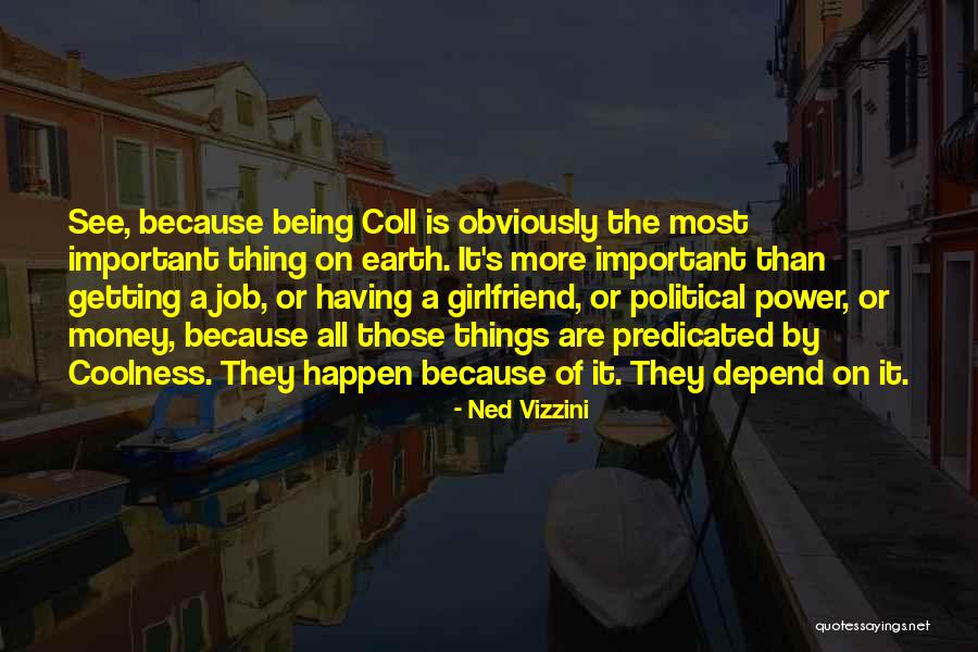 Nadomna Quotes By Ned Vizzini Nadomna Quotes By Ned Vizzini