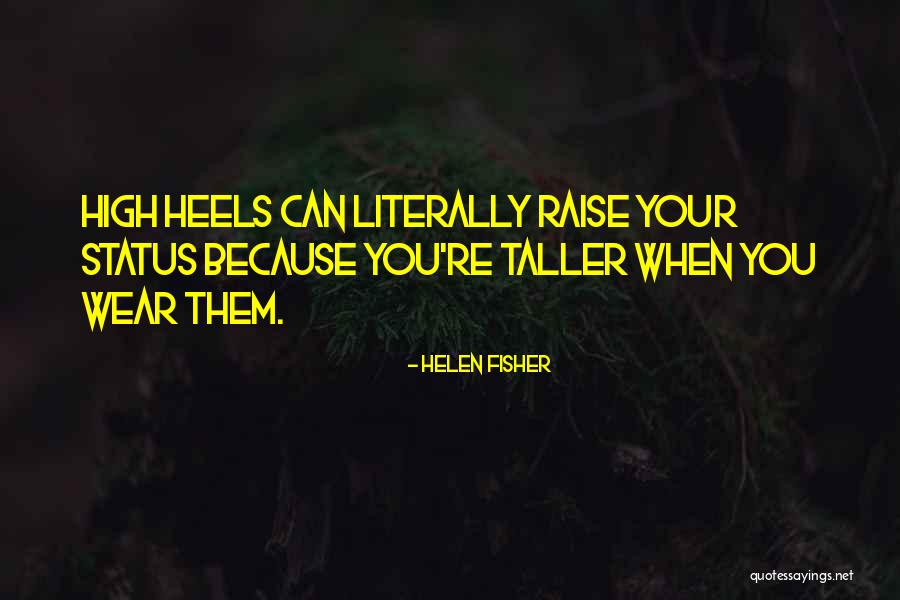 Nadonah Quotes By Helen Fisher Nadonah Quotes By Helen Fisher