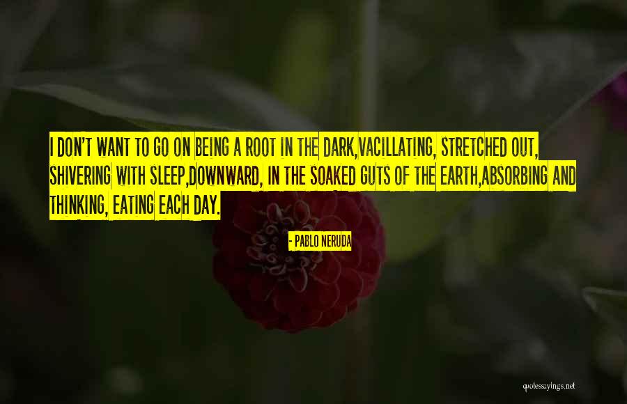 Nadra Jobs Quotes By Pablo Neruda Nadra Jobs Quotes By Pablo Neruda