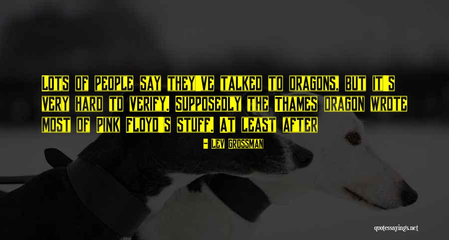 Nadruk Engels Quotes By Lev Grossman Nadruk Engels Quotes By Lev Grossman