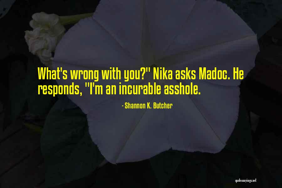 Nadukkam Quotes By Shannon K. Butcher Nadukkam Quotes By Shannon K. Butcher