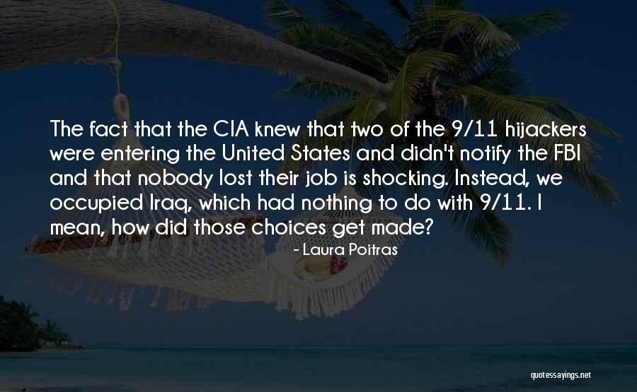 Nadula Hair Quotes By Laura Poitras