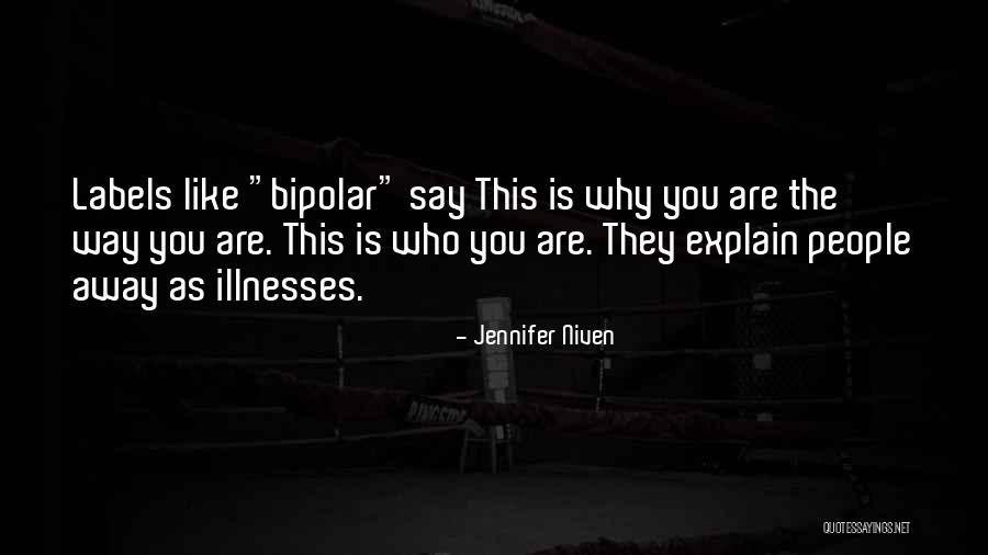 Nadwislanski Quotes By Jennifer Niven Nadwislanski Quotes By Jennifer Niven