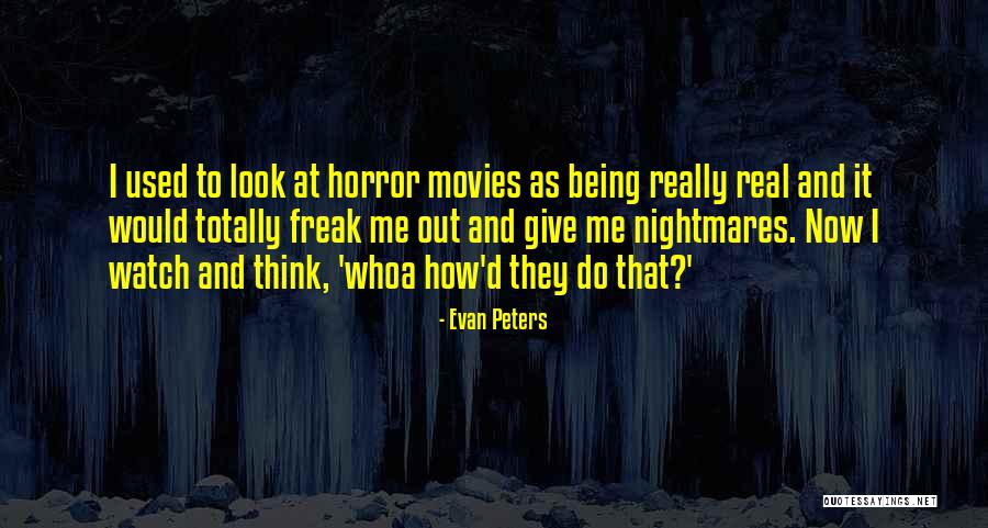 Nadya Hutagalung Quotes By Evan Peters Nadya Hutagalung Quotes By Evan Peters