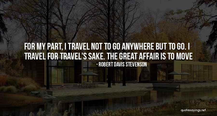 Nadya Okamoto Quotes By Robert Davis Stevenson Nadya Okamoto Quotes By Robert Davis Stevenson