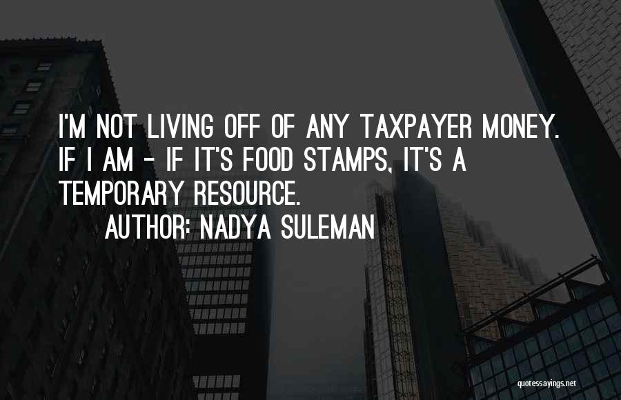 Nadya Suleman Quotes 229933