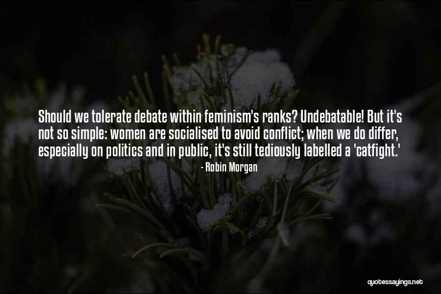 Nadyia Duff Quotes By Robin Morgan Nadyia Duff Quotes By Robin Morgan