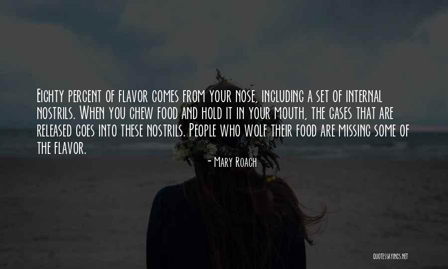 Nadyne Fike Quotes By Mary Roach Nadyne Fike Quotes By Mary Roach