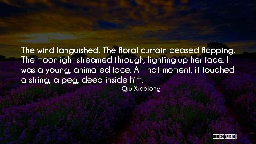 Nadyne Fike Quotes By Qiu Xiaolong Nadyne Fike Quotes By Qiu Xiaolong