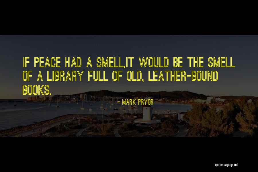 Nadyne Turney Quotes By Mark Pryor Nadyne Turney Quotes By Mark Pryor