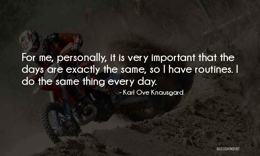 Nadzeya Biareshchanka Quotes By Karl Ove Knausgard Nadzeya Biareshchanka Quotes By Karl Ove Knausgard