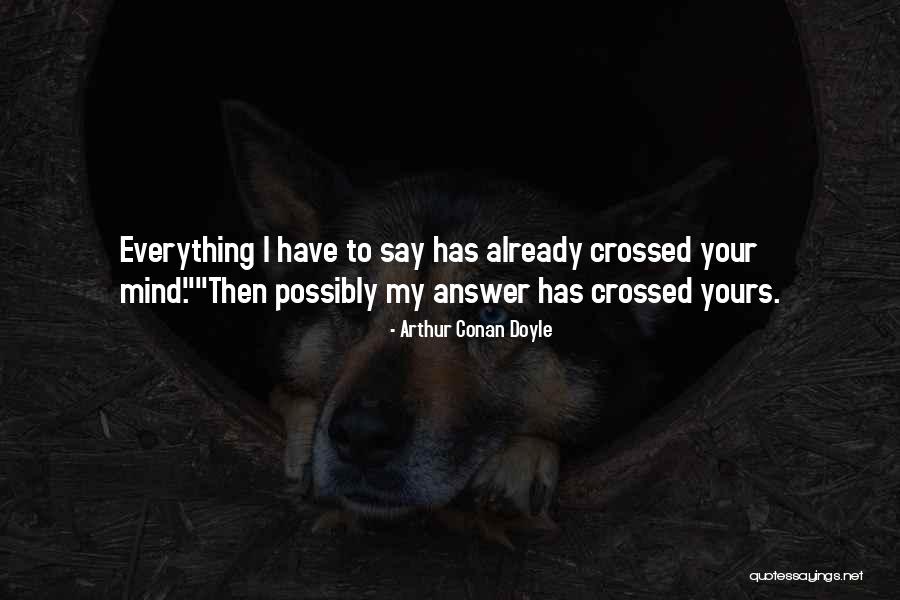 Nadziej W Quotes By Arthur Conan Doyle Nadziej W Quotes By Arthur Conan Doyle