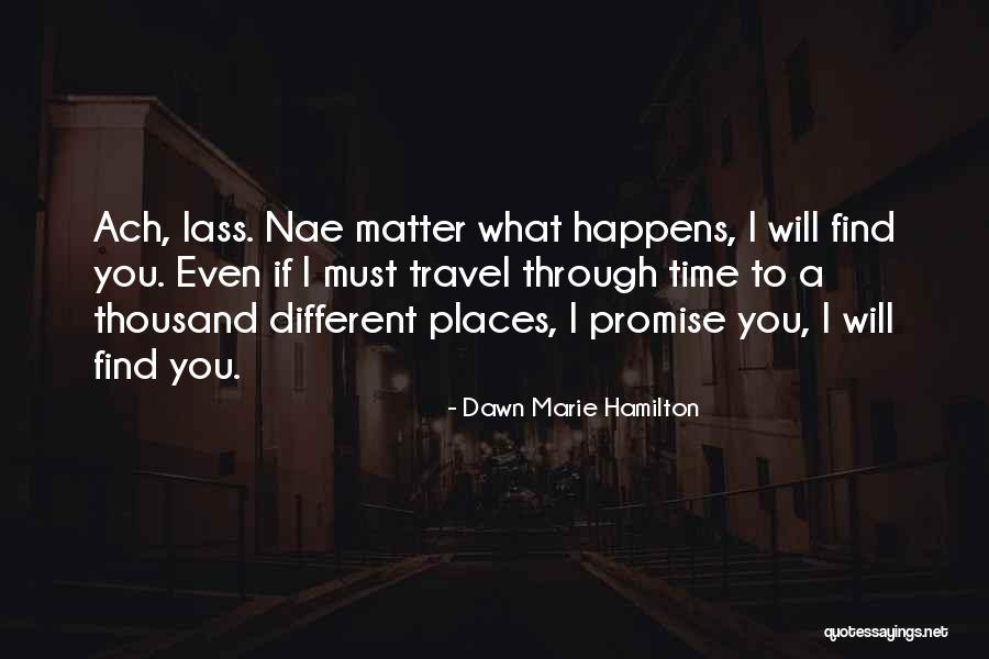 Nae Nae Quotes By Dawn Marie Hamilton