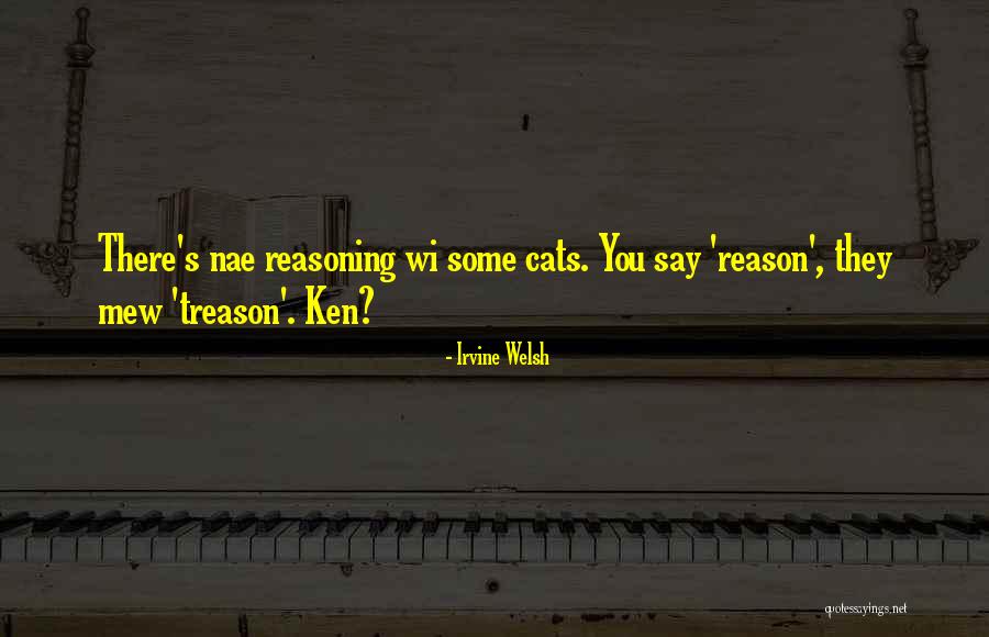 Nae Nae Quotes By Irvine Welsh