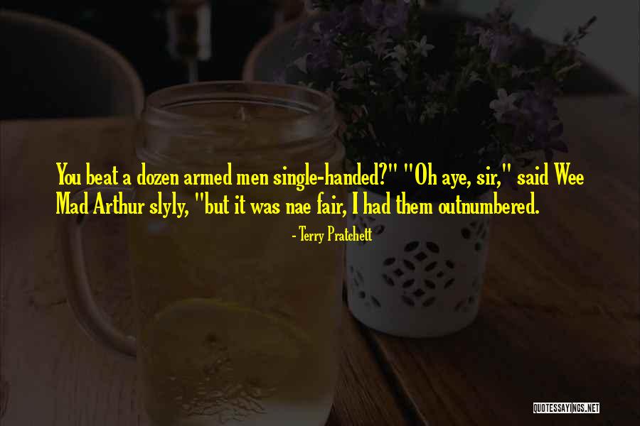Nae Nae Quotes By Terry Pratchett
