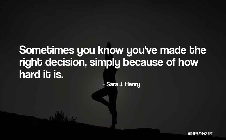 Naela Ali Quotes By Sara J. Henry Naela Ali Quotes By Sara J. Henry