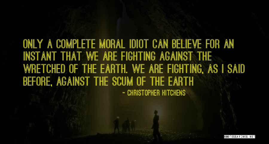 Naethegem Quotes By Christopher Hitchens Naethegem Quotes By Christopher Hitchens